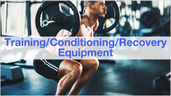Training/Conditioning/Recovery Equipment